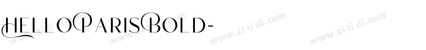 Hello Paris Bold字体转换 Hello Paris Bold字体转换